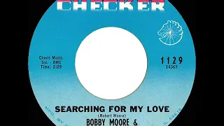 1966 HITS ARCHIVE: Searching For My Love - Bobby Moore & The Rhythm Aces (mono 45)