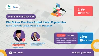 Webinar Guru Juara - Kiat Sukses Penulisan Artikel Populer dan Jurnal Ilmiah Untuk Kenaikan Pangkat