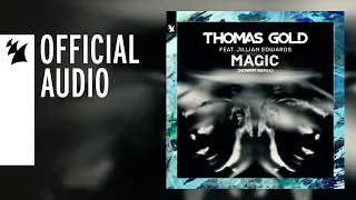 Thomas Gold feat. Jillian Edwards - Magic (nowifi Remix)