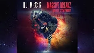 DJ M@R [Massive Breakz] - Battle Symphony - Album Medley Mix (BOTY Soundtrack Battle Of The Year)