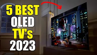 Top 5 OLED TV's in 2023 (Watch BEFORE You Buy)