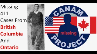 Missing 411- David Paulides Presents Missing Person Cases from British Columbia (2) and Ontario