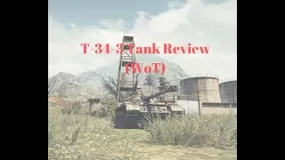 WoT T 34 3 Review