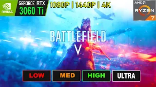 BATTLEFIELD 5 |  3700x, RTX 3060 TI BENCHMARK | 1080P | 1440P | 4K | Ray Tracing | DLSS (2022)