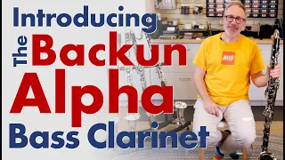 Backun Alpha Bass Clarinet Review