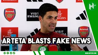 FAKE NEWS! I’M SO UPSET | Arteta BLASTS rumours he will QUIT Arsenal