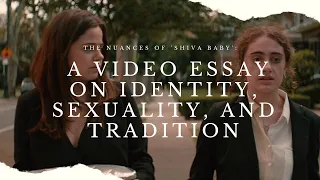 Unpacking the Complexity of ‘Shiva Baby’: An In-Depth Analysis of Identity, Sexuality, and Tradition