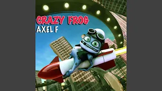 Crazy Frog - Axel F (Radio Mix) [Audio HQ]