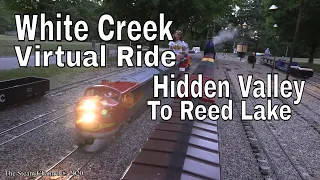 White Creek Railroad | Virtual Ride | Hidden Valley To Reed Lake