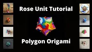 Rose Unit Origami Kusudama - Full Tutorial and Assembly