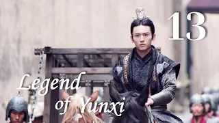 [ENG SUB] Legend of Yunxi 13（Ju Jingyi,Zhang Zhehan,Mi Re）