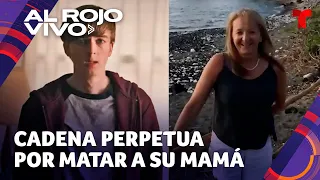 Ryan Grantham es condenado a cadena perpetua por matar a su mamá