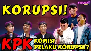 KPK: Kami Pun Ketangkap🤣⁉️Eyaaaa BAHAYAAA‼️- SOMASI - Podcast