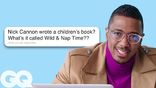 Nick Cannon Replies to Fans on the Internet | Actually Me | GQ