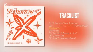 [Full Album] TXT (투모로우바이투게더) - minisode 3: T O M O R R O W