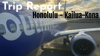 TRIP REPORT | Southwest Airlines Boeing 737-8MAX Economy | Honolulu - Kailua-Kona