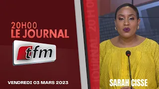 JT Français 20h du 03 Mars 2023 présenté par Sarah Cissé