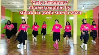 Only Dreamers line dance Choreographer by Misuk La (KOR)  @misukla127  #SKLD #linedancer