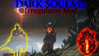 Sister Friede makes me Rage Quit twice? + Second DLC - Dark Souls 3 Irregulator Mod - Part 11