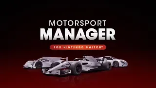 Motorsport Manager for Nintendo Switch - Official Announcement Trailer