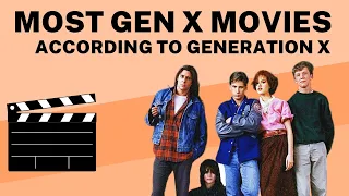 Movies That Define Generation X: Asking the Generations