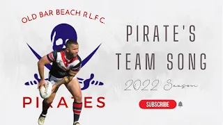 Old Bar Beach Pirates - Team Song