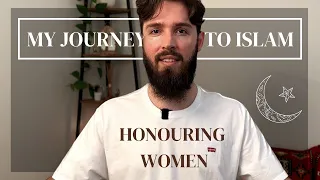 My Journey to Islam | (Part 1/3) Honouring Women