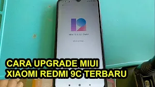 Cara Update Versi MIUI Xiaomi Redmi 9C Terbaru 2021