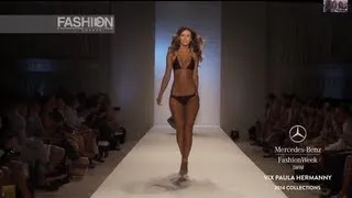 Fashion Show "VIX PAULA HERMANNY" Miami Fashion Week Swimwear Spring Summer 2014 HD by Fashion Chann