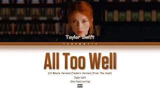 Taylor Swift - All Too Well (10 Minute Version) (Taylor's Version) (From The Vault)Color Coded Lyric