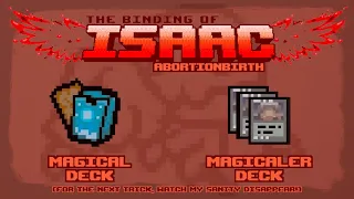 The Binding of Isaac: Abortionbirth+ Item Guide - Magical Deck, Magicaler Deck