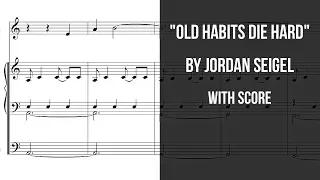 Film Score Cue - "Old Habits Die Hard" (with Sheet Music)