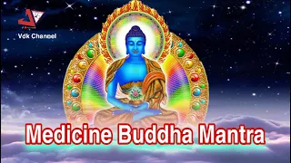 Buddha Healing mantra (great mantra) || peace mantra (nice song) || medicine Buddha Mantra