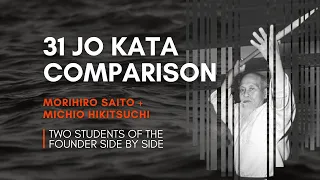 31 JO KATA COMPARISON - Saito + Hikitsuchi 🔥  𝗧𝗔𝗞𝗘𝗠𝗨𝗦𝗨 𝗔𝗜𝗞𝗜𝗗𝗢 𝗢𝗡𝗟𝗜𝗡𝗘 𝗗𝗢𝗝𝗢