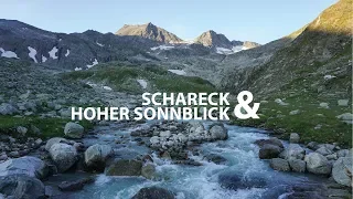 SCHARECK & HOHER SONNBLICK | a hiking movie