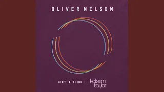 Ain't A Thing (feat. Kaleem Taylor)