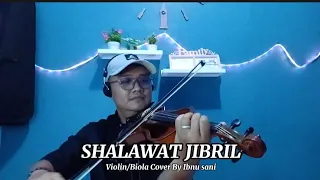 SHALAWAT JIBRIL - Violin/Biola cover by Ibnu sani