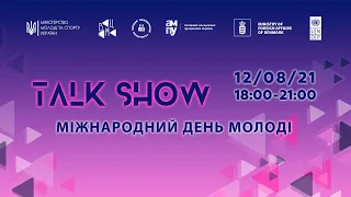 Talk-Show «Міжнародний день молоді»