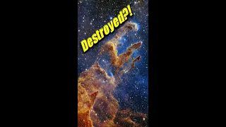 🔭 The Pillars of Creation Destroyed? 😱