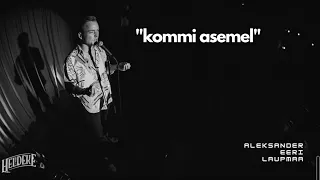 "Kommi asemel"