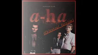 a-ha  -  Memorial Beach (celestial version) unreleased
