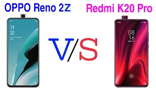 { OPPO Reno 2Z vs Redmi K20 Pro } | Redmi K20 Pro vs Reno 2z Phone Full Details Comparison in Hindi