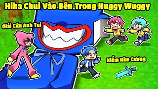 HIHA VÀ YUMMIE CÙNG KISSY GIẢI CỨU HUGGY WUGGY BẰNG CÁCH CHUI VÀO CƠ THỂ TRONG MINECRAFT 😎😍