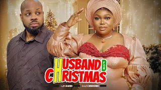 HUSBAND FOR CHRISTMAS - RUTH KADIRI, KACHI NNOCHIRI, ATEWE RAPHAEL