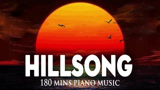 3 Hours Piano Hillsong Worship Instrumental Music - Christian Music Background Lift Up Your Soul