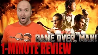 GAME OVER, MAN! (2018) - Netflix Original - One Minute Movie Review