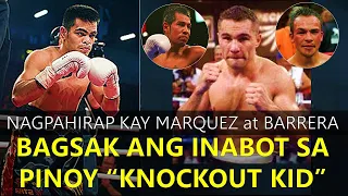 Boksingerong Nagpahirap kay Dinamita Marquez at Barrera Pinabagsak ng Pinoy "Knockoout Kid"