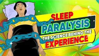 Sleep Paralysis Explained - The Science Behind The Experience