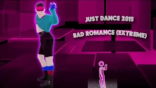 Bad Romance (Extreme) - Lady Gaga - Just Dance 2015