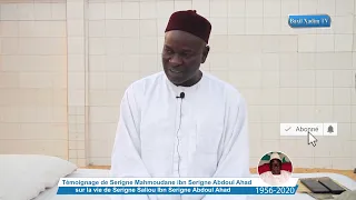 Témoignage de Serigne Mahmoudane sur Serigne Saliou ibn Serigne Abdoul Ahad